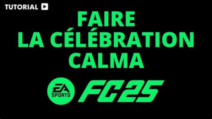 Calma Celebration FC 25: A Comprehensive Guide to the Ultimate Football Experience