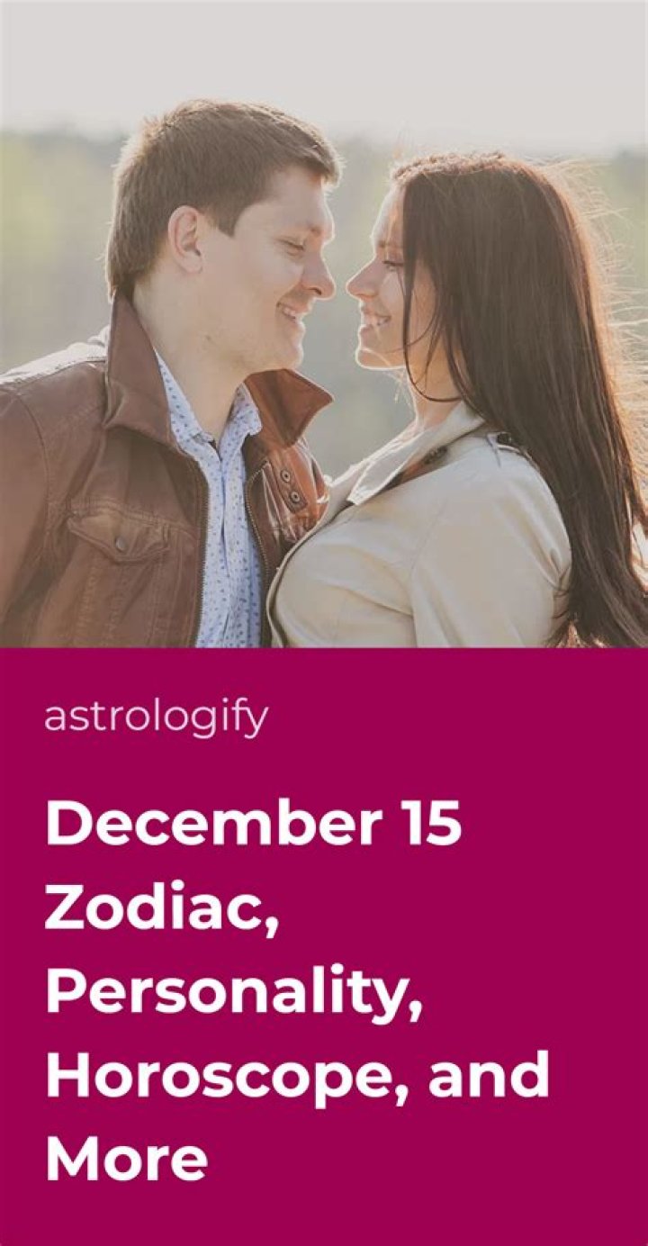 Unveiling the December 15 Zodiac Personality: Traits, Strengths, and Insights