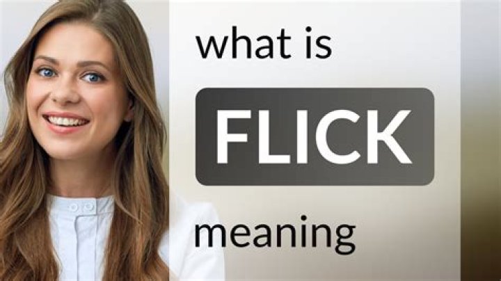 Flicked Up Meaning: A Comprehensive Guide to Understanding This Trending Term