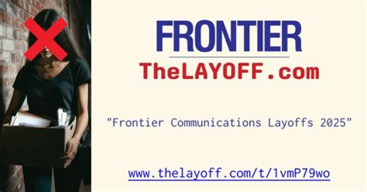 The Latest on Frontier Communications Layoffs: Numbers and Impact