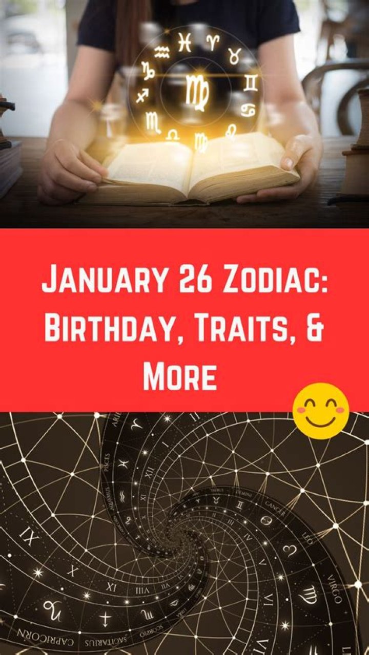 January 26th Zodiac: Discover the Unique Traits of Aquarius and Their Impact on Life