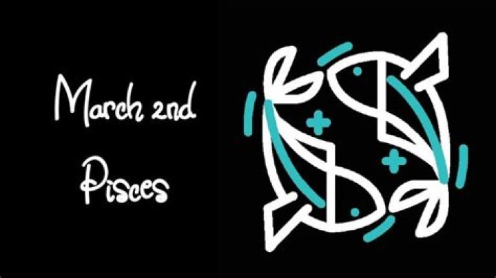 Discover the Mystical World of March 2nd Zodiac: Traits, Compatibility, and Celestial Insights