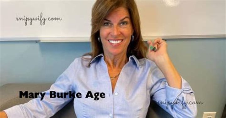 Discover Mary Burke's Age: Latest Updates and Timeline