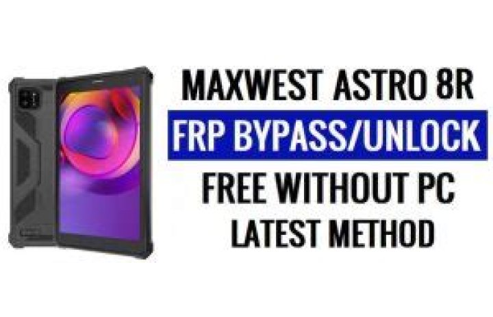 Maxwest Astro 8R FRP Bypass: The Ultimate Guide