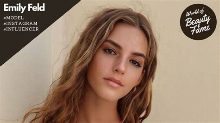 Discover the World of Models Like Emily Feld: A Comprehensive Guide