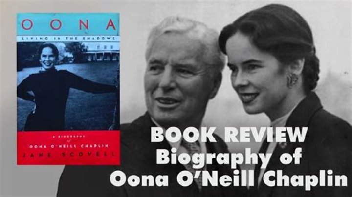 Oona O'Neill's Financial Legacy: Net Worth and More