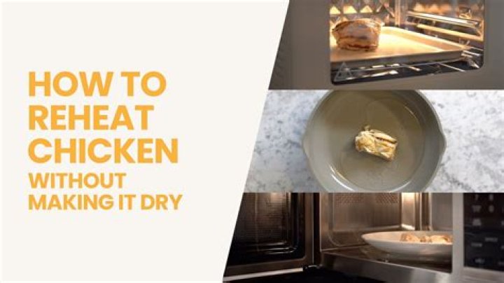 How to Reheat Chicken Bake: The Ultimate Guide to Perfectly Reheated Leftovers