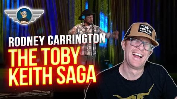 Rodney Carrington on Toby Keith: A Comprehensive Analysis of Their Connection and Influence