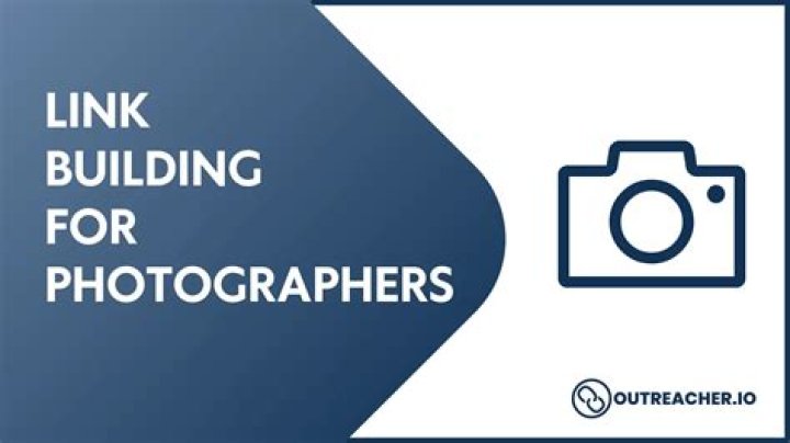 SEO Link Building for Photographers: A Comprehensive Guide