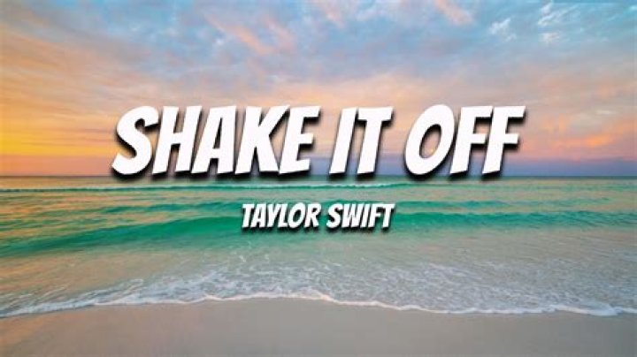 Shake It Off: An In-Depth Analysis of the Song's Lyrics and Meaning