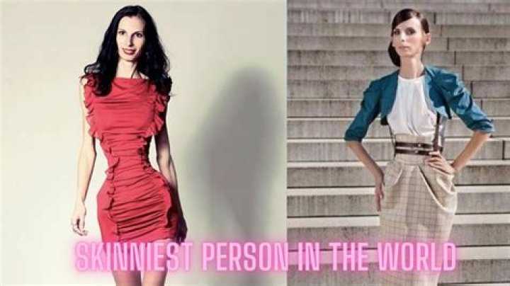 Discovering the Skinniest Person in the World (2023): A Fascinating Journey
