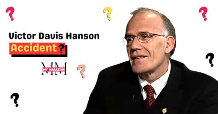 Victor Davis Hanson Accident: Latest Updates & Details