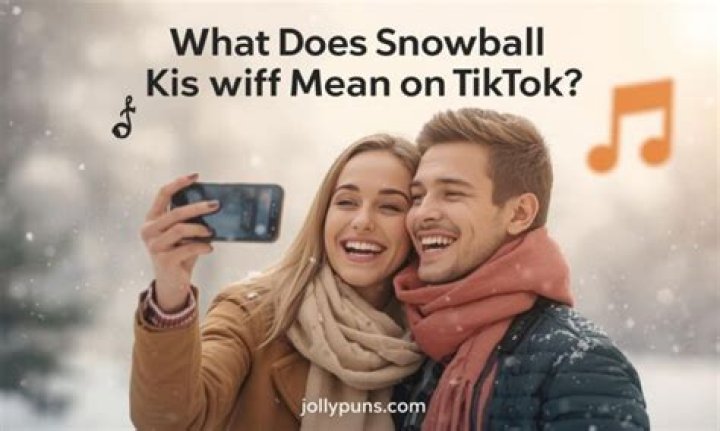 Snowball Kiss Meaning: Understanding the Trend and Its Significance