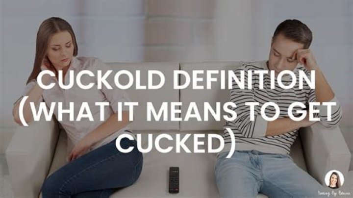 What is a Cuckold: A Comprehensive Guide to Understanding the Concept
