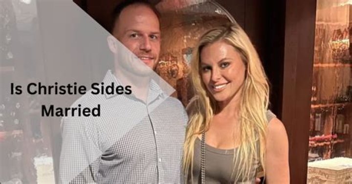 Christie Sides Husband 2023: Who Is She Married To Now?